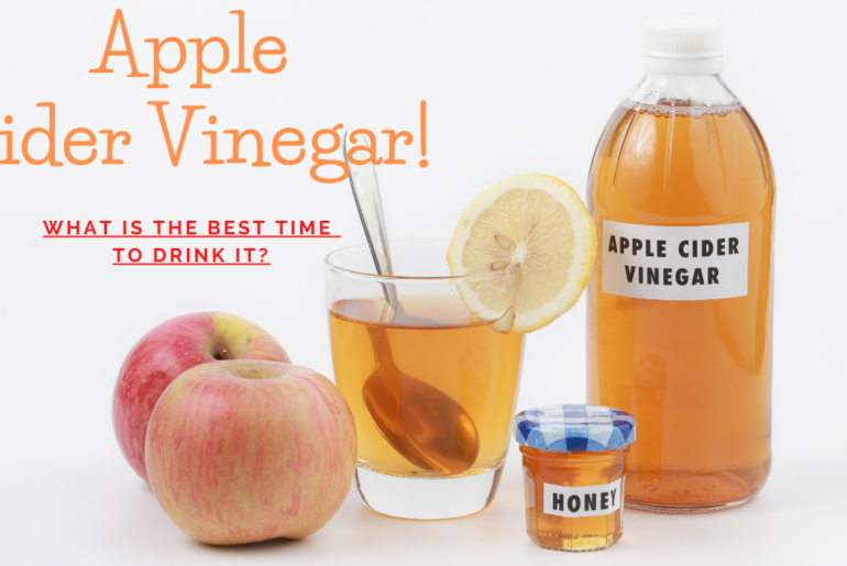 When Is The Best Time To Drink Apple Cider Vinegar For Weight Loss